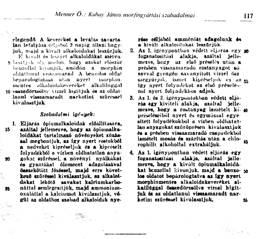 Forrás: Ifj. Menner Ödön: Kabay János morfingyártási szabadalmai. [s.n.], 1984